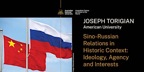Sino-Russian Relations in Historic Context: Ideology, Agency and Interests tickets