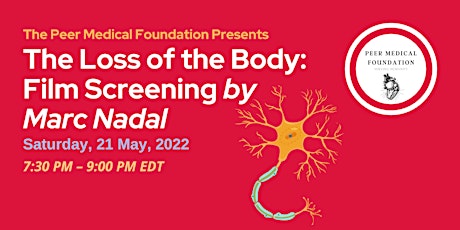 The Loss of the Body: Film Screening with Peer Medical Foundation