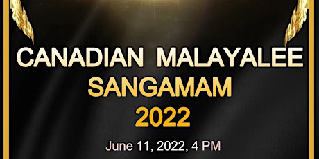 Canadian Malayalee Sangamam 2022 tickets