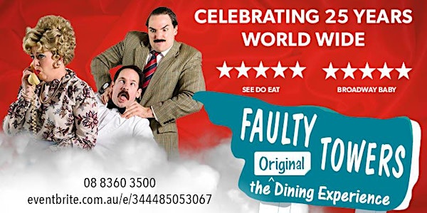 Faulty Towers The Dining Experience at Mawson Lakes Hotel