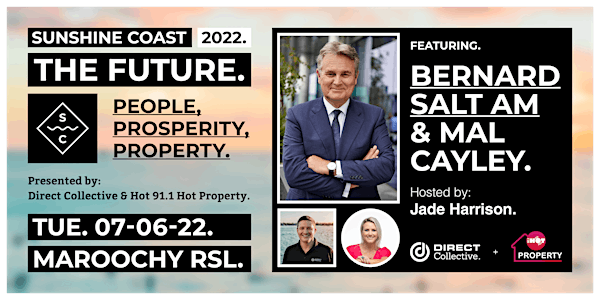 Sunshine Coast: The Future. People, Prosperity, Property with Bernard Salt