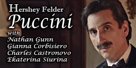 ON DEMAND:  Hershey Felder, PUCCINI - LIVE from FLORENCE