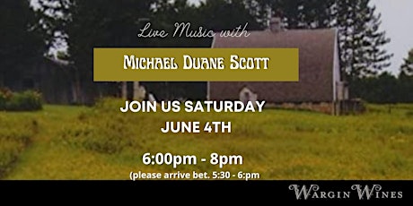 Patio Party Wine & Live Music: Michael Scott tickets