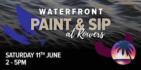 Waterfront Paint & Sip at Rowers (18+) tickets