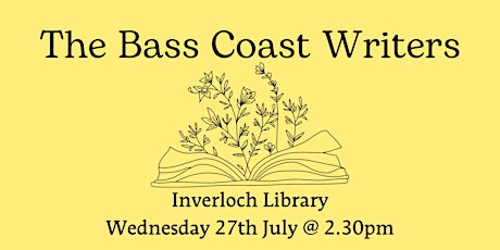 Bass Coast Writers Reading - Inverloch Library tickets
