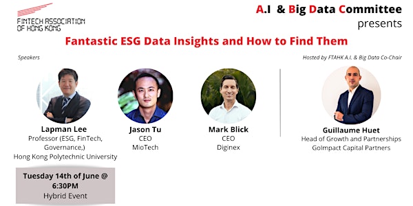 FTAHK A.I. & Big Data Committee Presents: ESG Data Insights Panel