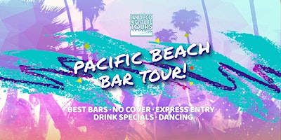 Pacific Beach Bar Tour (4 fun bars included)