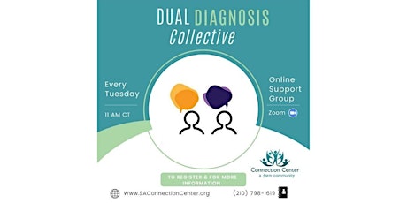 Peer-Led Dual Diagnosis Collective TUESDAYS at 11 AM CST tickets