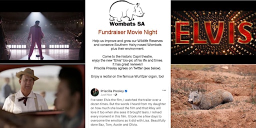 Wombats SA Fundraiser Movie Night - Elvis - movie of his life and times.