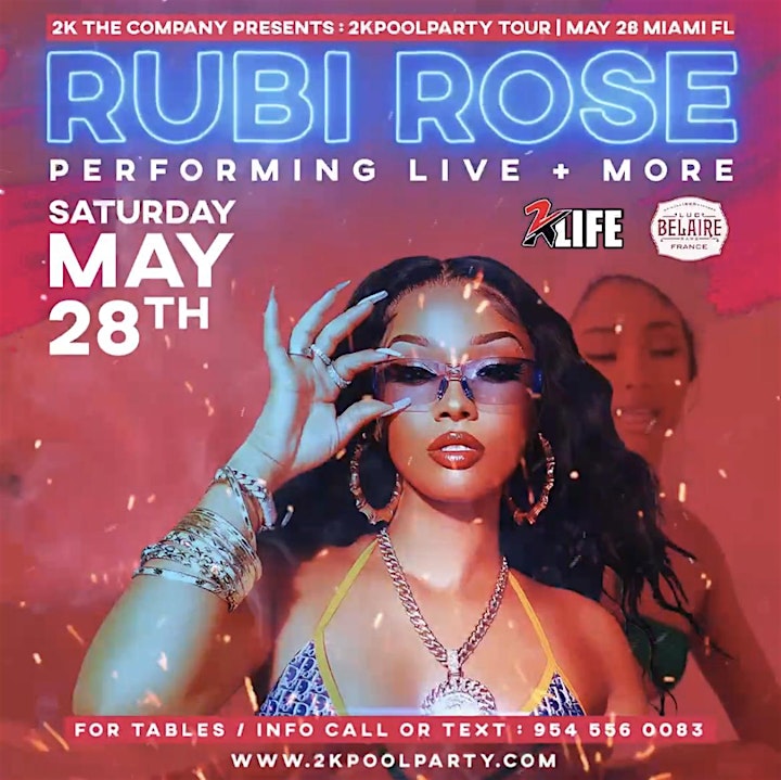 #2KPOOLPARTY - MEMORIAL DAY WEEKEND - RUBI ROSE PERFORMING LIVE image