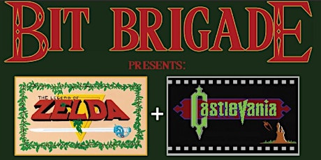Bit Brigade Presents: The Legend Of Zelda + Castlevania tickets