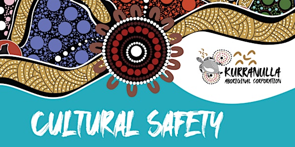 Kurranulla Aboriginal Corporation Cultural Safety Training