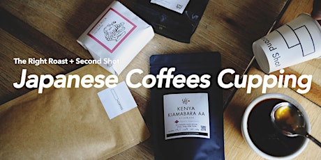 Japanese Coffee Cupping with The Right Roast primary image
