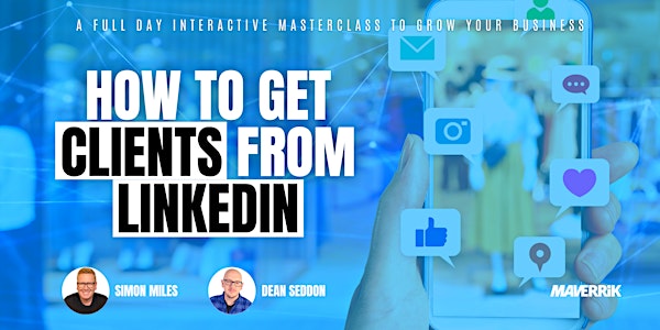 How To Get Clients From LinkedIn