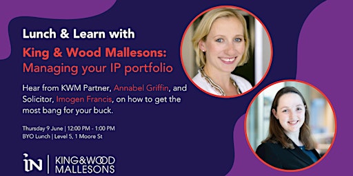 Lunch & Learn: Managing Your IP Portfolio with King & Wood Mallesons