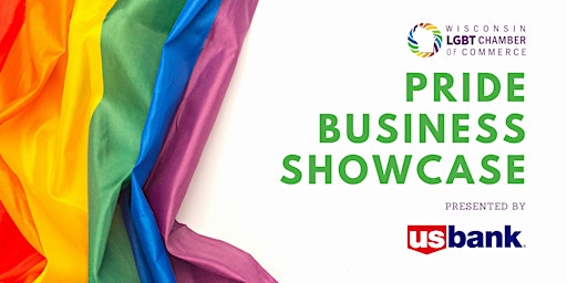 Wisconsin LGBT Chamber's Pride Business Showcase