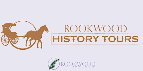 Monthly Rookwood History Tours with Bundy tickets