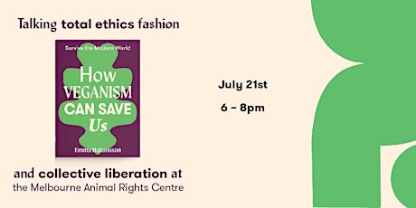 Total Ethics Fashion & Collective Liberation with Emma Hakansson tickets