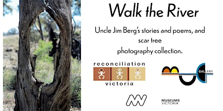 Exhibition Opening Night - 'Walk the River' by Uncle Jim Berg tickets