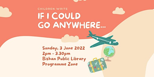 If I Could Go Anywhere… | Children Write