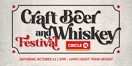 Circle K's Craft Beer and Whiskey Festival tickets