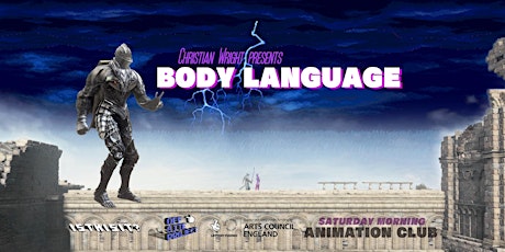 Saturday Morning Animation Club | Body Language by Christian Wright biglietti