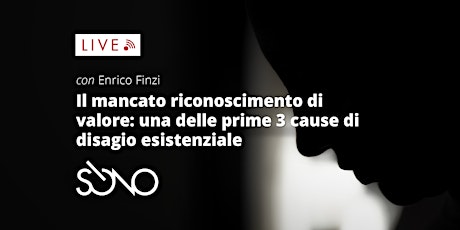 Enrico Finzi - Il mancato riconoscimento di valore - SÒNO biglietti