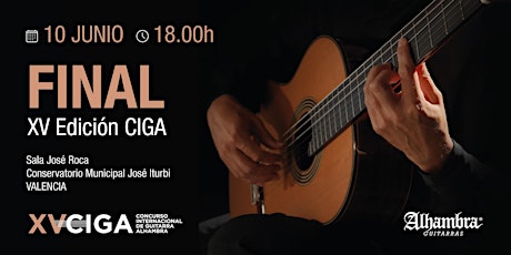 FINAL de la XV Edición del CIGA Concurso Internacional de Guitarra Alhambra entradas