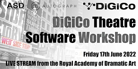 DiGiCo Theatre Software Workshop - Live Stream. 17th June 2022 tickets
