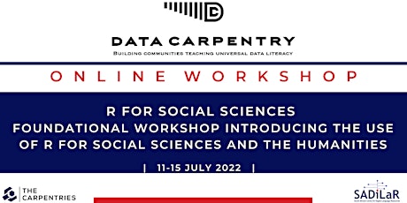 Social Sciences for R Data Carpentry Workshop 11 - 15 July 2022 bilhetes