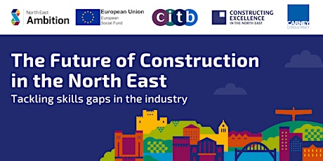 The Future of Construction in the North East tickets