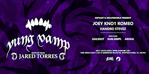 DJ Yung Vamp @ The Geek Easy | 7/16/22 | NA Night Tour [INMB2]