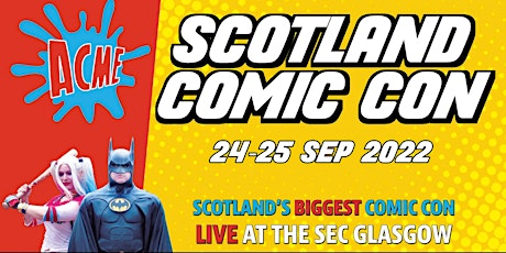 ACME Scotland Comic Con - Autumn tickets