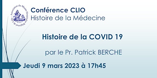 Conférence CLIO : Histoire de la COVID 19