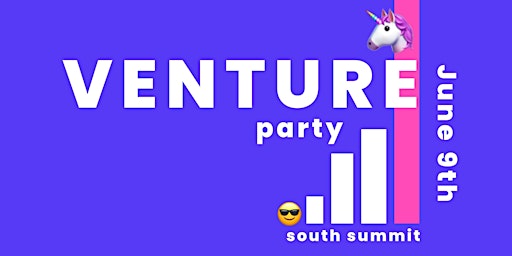 VENTURE PARTY -South summit-