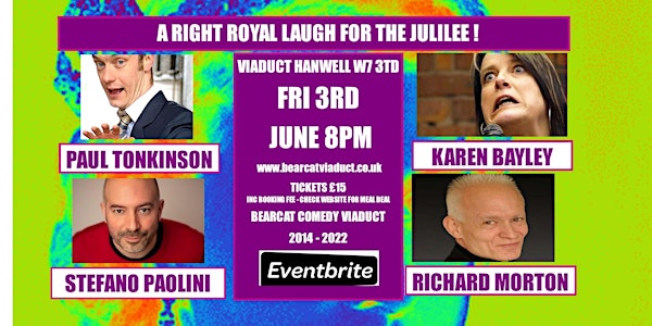 Bearcat Jubilee Comedy at the Viaduct - Friday 3rd June 2022