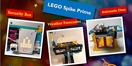 LEGO MindStorms Spike Prime Workshops (1.5 hours * 3 lessons)