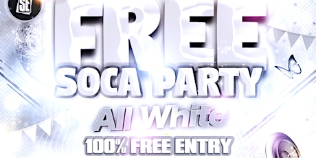 Free Soca Party - All White tickets