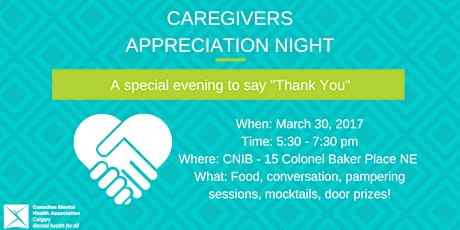 CMHA Calgary - Caregiver Appreciation Night  primary image