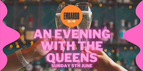 AN EVENING WITH THE QUEENS tickets