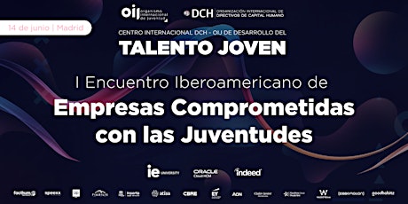I Cumbre Iberoamericana de Empresas Comprometidas con las Juventudes entradas