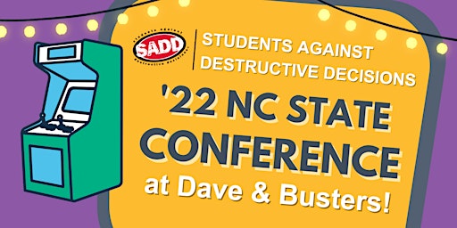 North Carolina SADD - 2022 State Conference