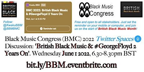 Black Music Congress (BMC) 2022 Twitter Spaces Discussion BBM+#GeorgeFloyd tickets