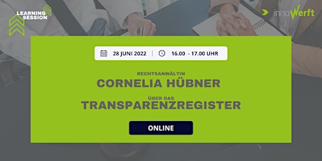 Learning Session: Transparenzregister - mit Cornelia Hübner Tickets