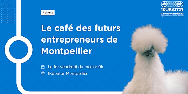 1KoKorico - le café des futurs entrepreneurs de Montpellier