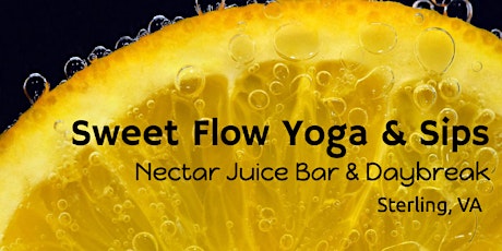 Sweet Flow Yoga & Sips tickets
