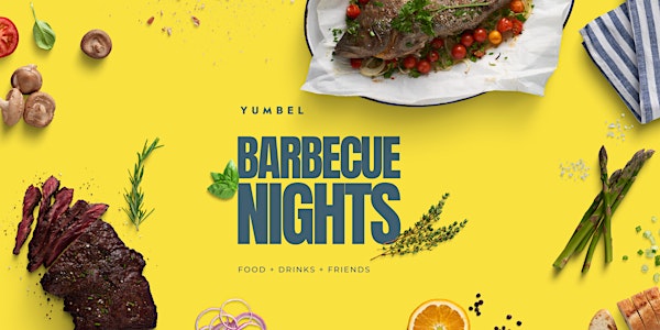 Yumbel BBQ Nights ✨