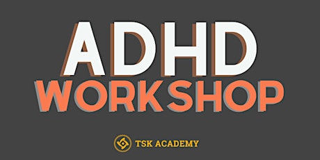 ADHD Workshop primary image