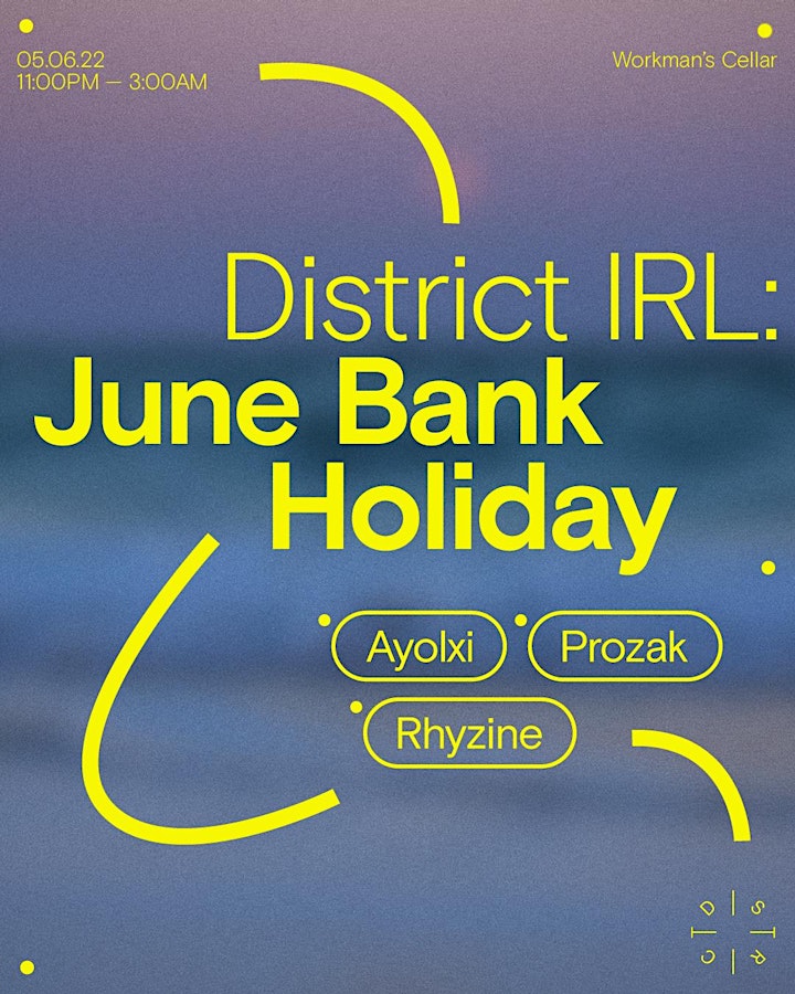 District IRL: June Bank Holiday image