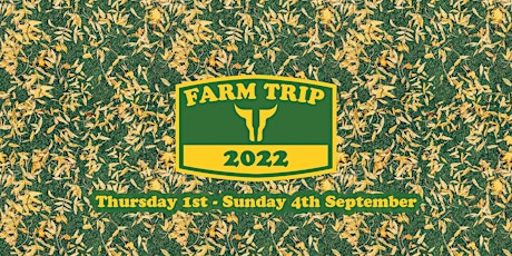 Rivington Brewing Co Presents Farm Trip 2022 tickets